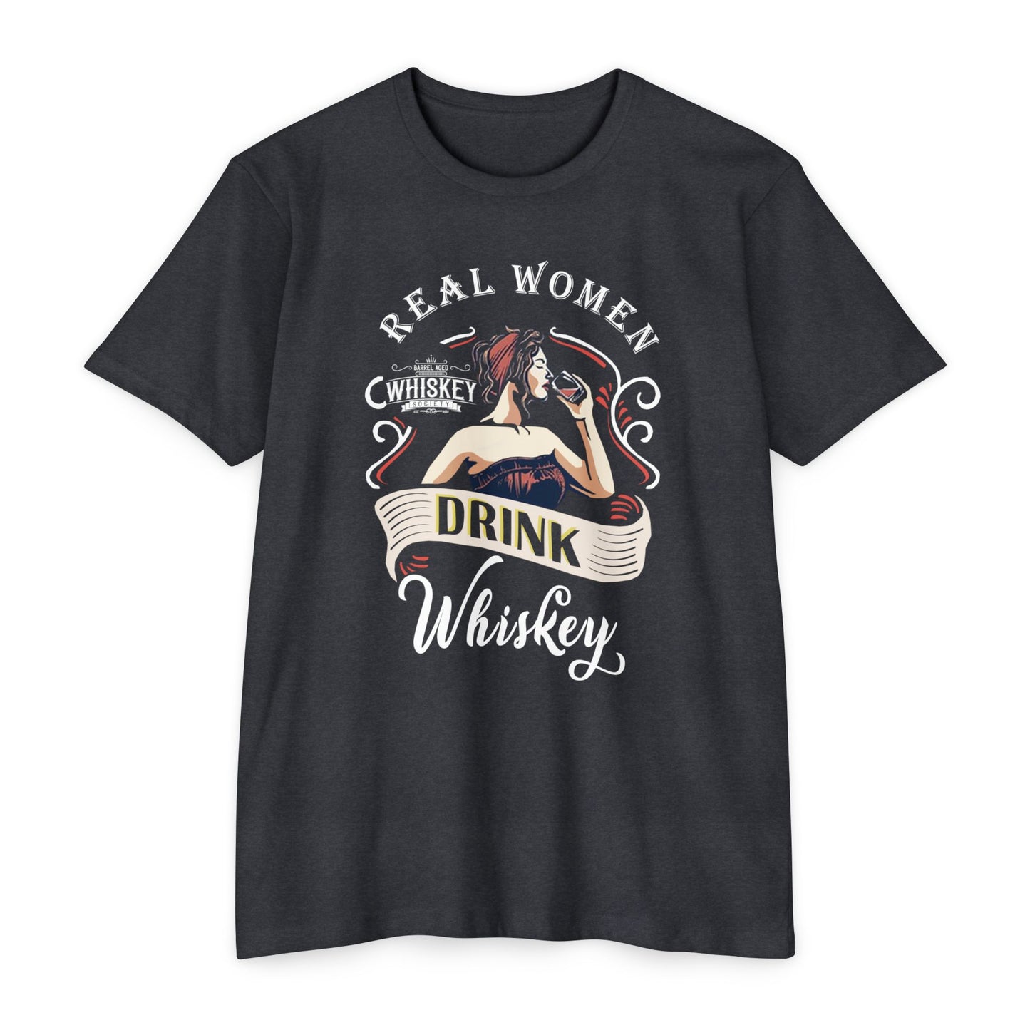 Real Women Drink Whiskey
