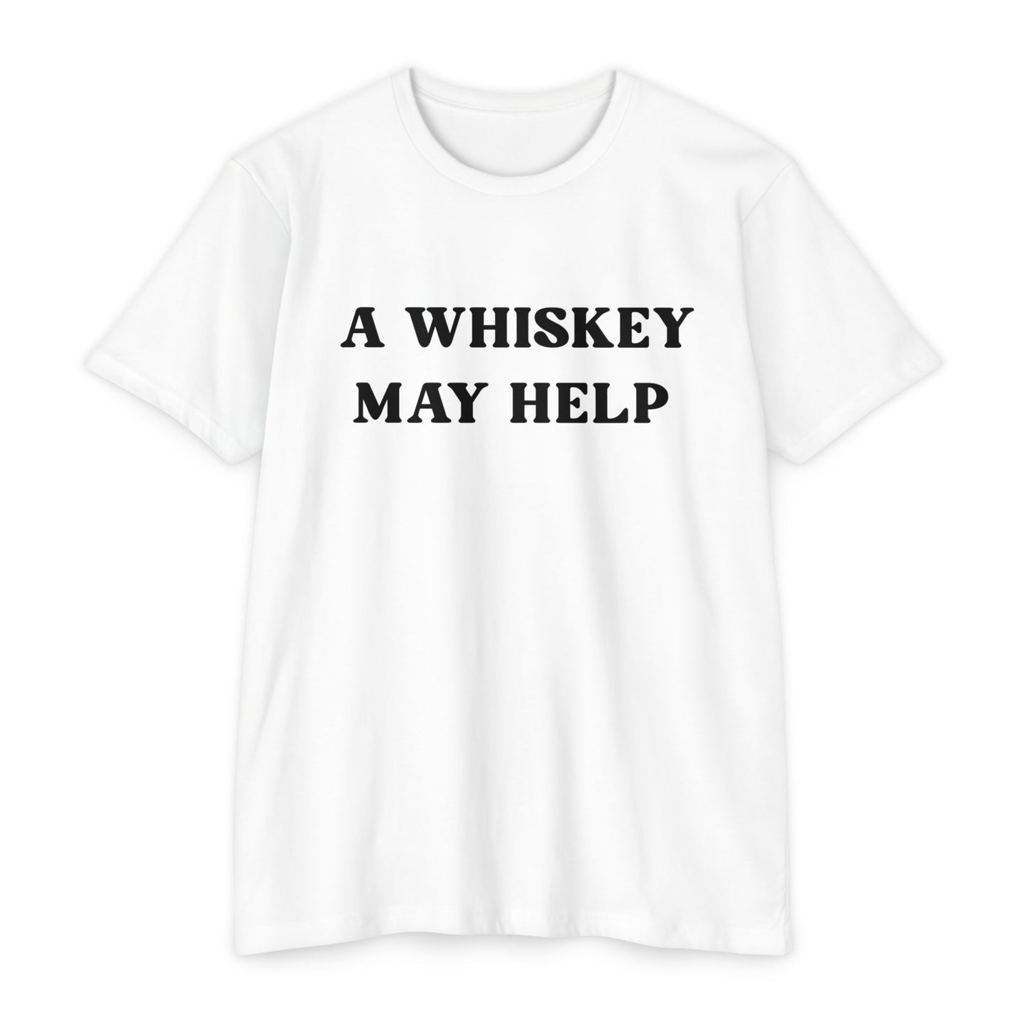 A Whiskey May Help