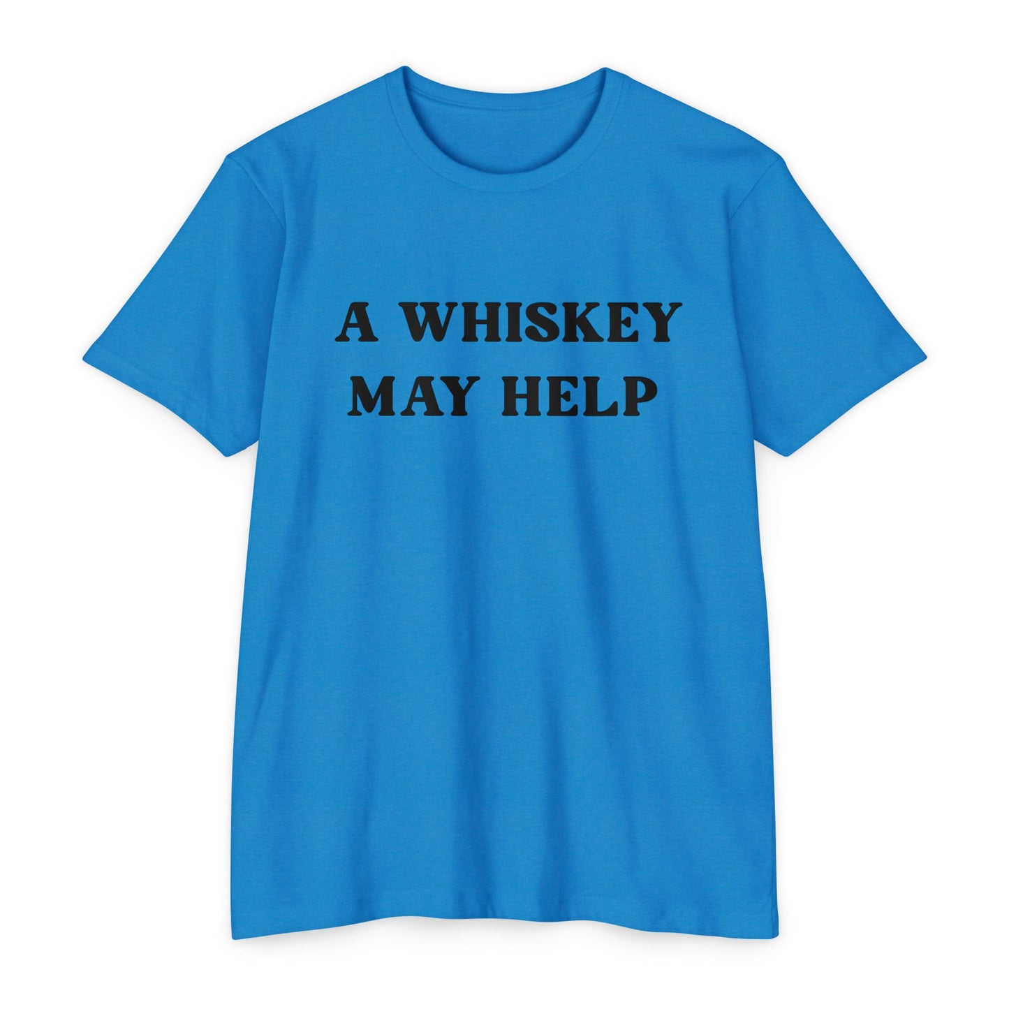 A Whiskey May Help