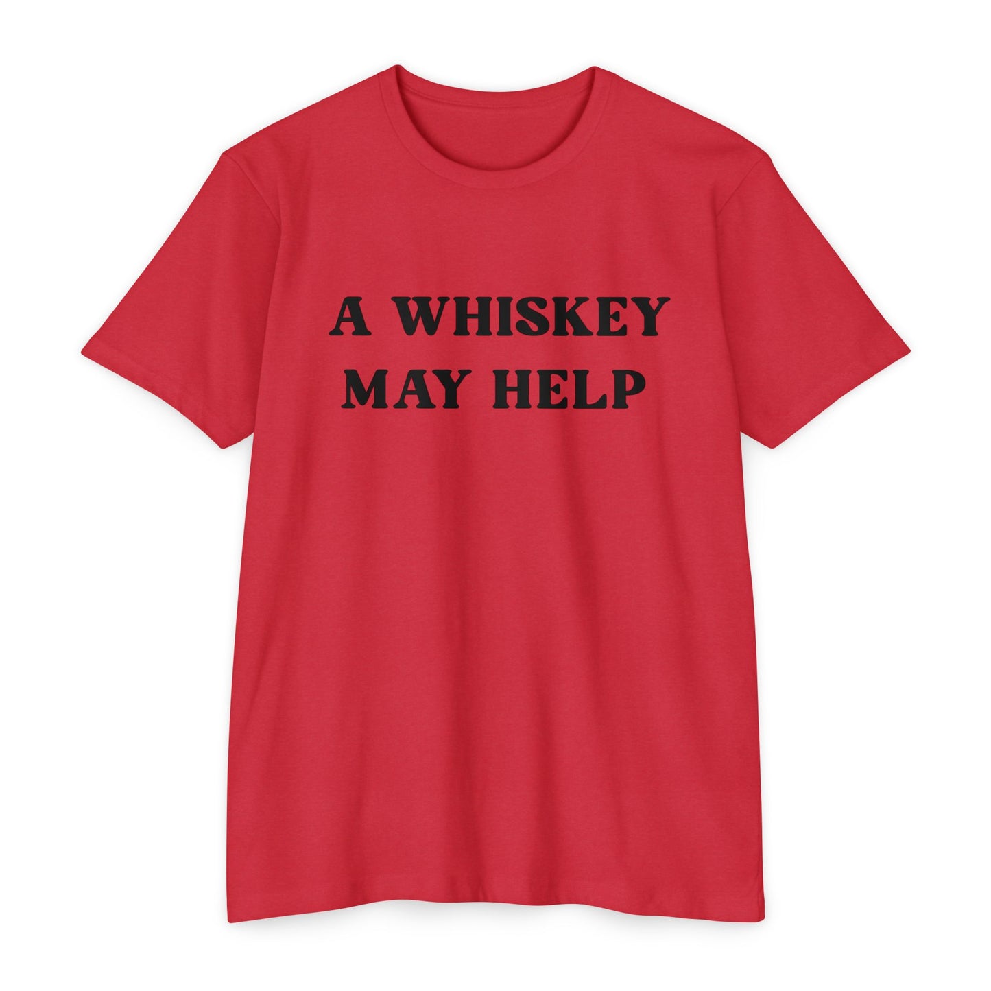 A Whiskey May Help