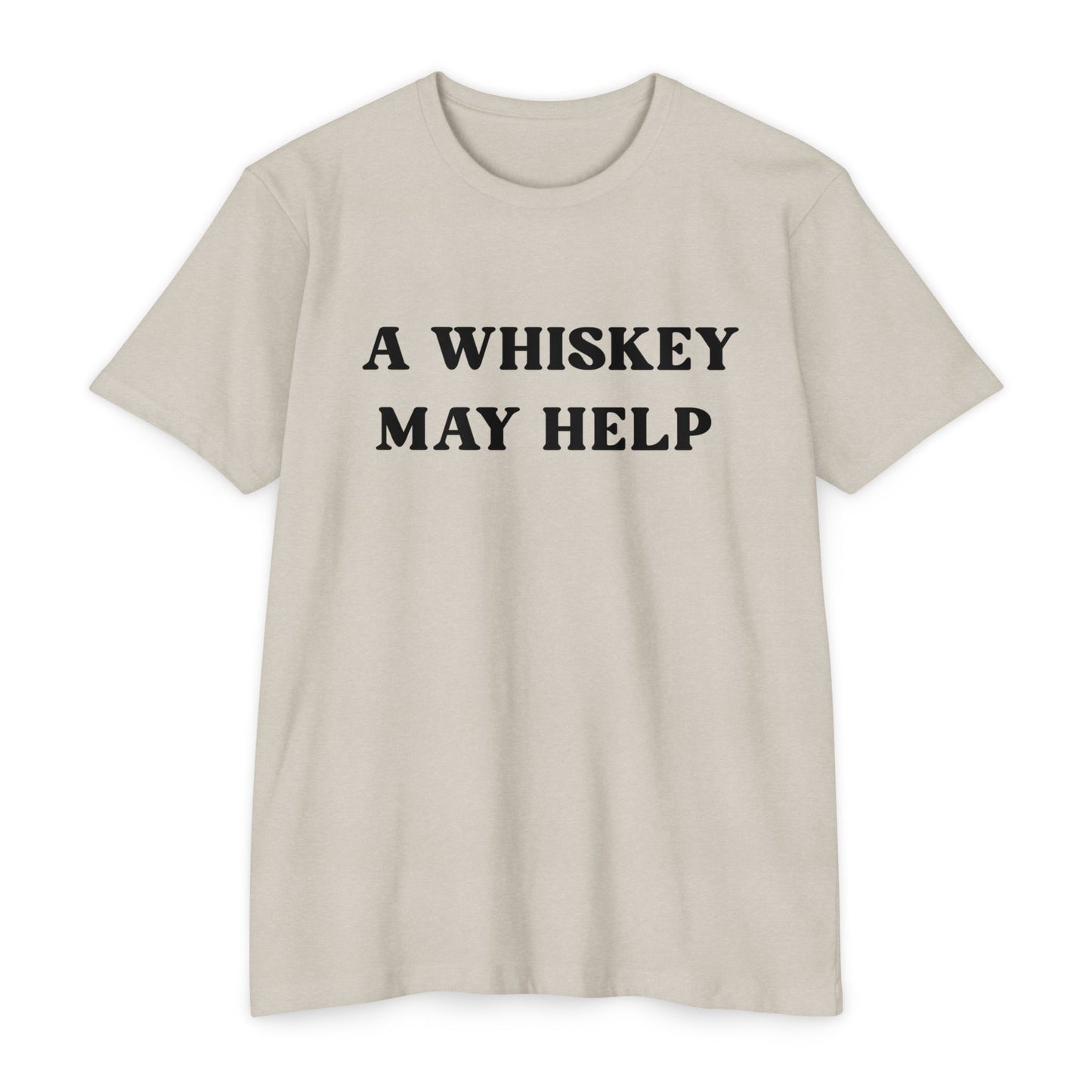 A Whiskey May Help